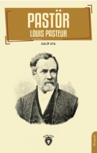 Pastör (Louis Pasteur) - Kitapiks.com