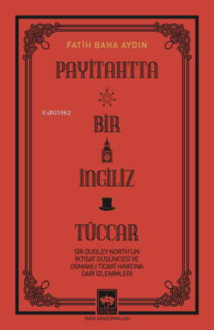 Payitahtta Bir İngiliz Tüccar - Kitapiks.com