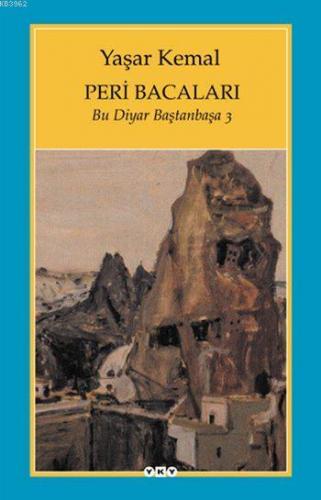 Peri Bacaları; Bu Diyar Baştanbaşa 3 - Kitapiks.com