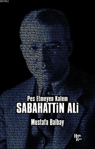 Pes Etmeyen Kalem Sabahattin Ali - Kitapiks.com