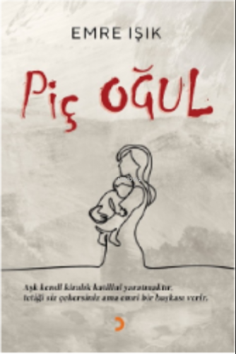 Piç Oğul - Kitapiks.com