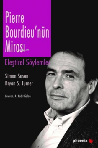 Pierre Bourdieu'nün Mirası ;Eleştirel Söylemler - Kitapiks.com