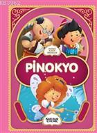 Pinokyo - Resimli Klasik Masallar - Kitapiks.com