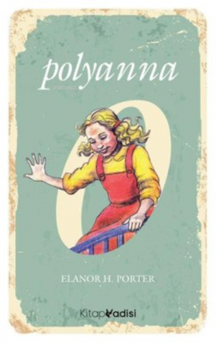 Polyanna - Kitapiks.com