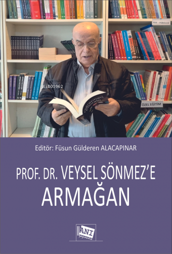 Prof. Dr. Veysel Sönmez’e Armağan - Kitapiks.com