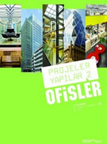 Projeler Yapılar 2 - Ofisler - Kitapiks.com