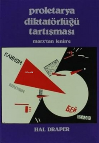 Proletarya Diktatörlüğü Tartışması - Kitapiks.com