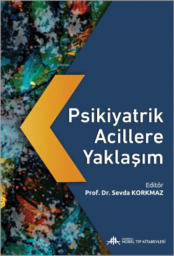 Psikiyatrik Acillere Yaklaşım - Kitapiks.com