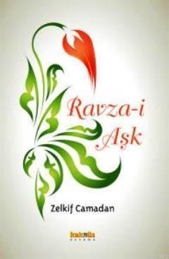 Ravza-i Aşk - Kitapiks.com