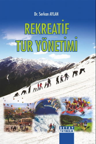 Rekreatif Tur Yönetimi - Kitapiks.com