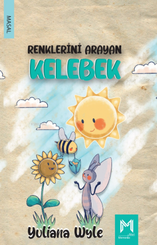 Renklerini Arayan Kelebek - Kitapiks.com
