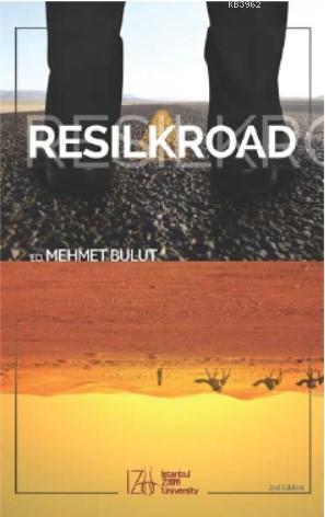 Resilkroad; Kastamonu İli Örneği - Kitapiks.com