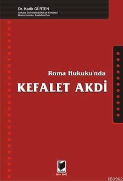 Roma Hukuku'nda Kefalet Akdi