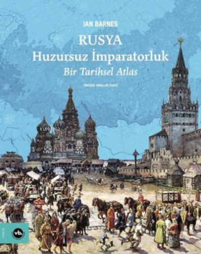 Rusya Huzursuz İmparatoruk