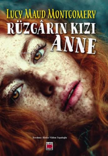 Rüzgârın Kızı Anne - Kitapiks.com