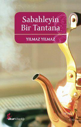 Sabahleyin Bir Tantana - Kitapiks.com