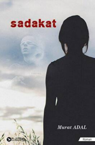 Sadakat - Kitapiks.com