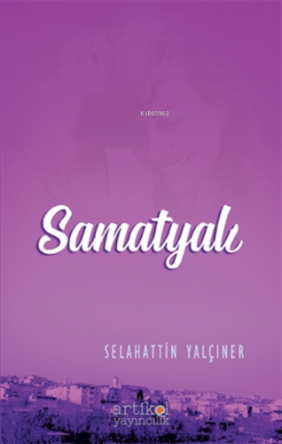 Samatyalı - Kitapiks.com