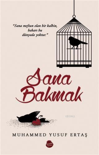 Sana Bakmak