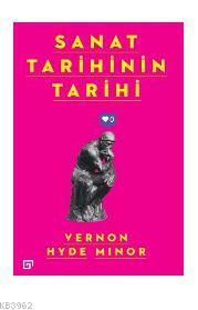 Sanat Tarihinin Tarihi - Kitapiks.com