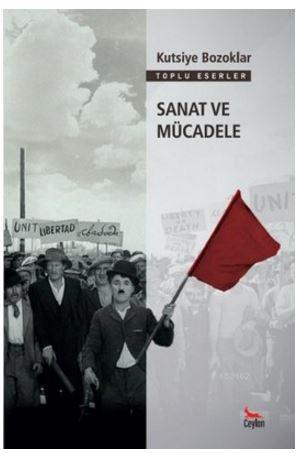 Sanat ve Mücadele - Kitapiks.com