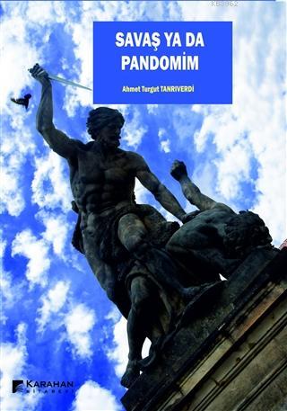 Savaş ya da Pandomim - Kitapiks.com