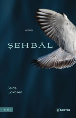 Şehbâl - Kitapiks.com