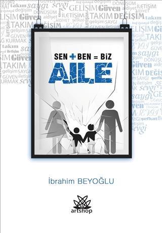 Sen + Ben = Biz Aile - Kitapiks.com