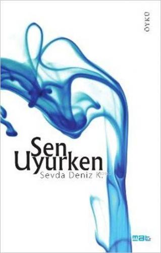 Sen Uyurken - Kitapiks.com
