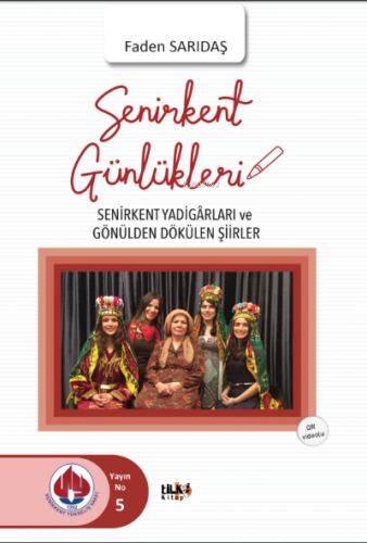 Senirkent Günlükleri - Kitapiks.com