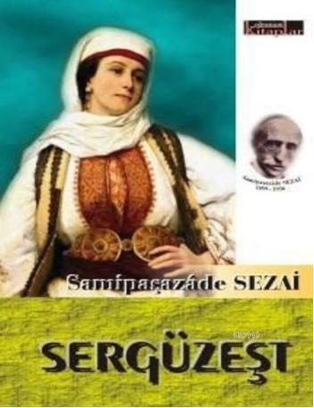 Sergüzeşt - Kitapiks.com