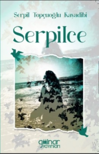 Serpilce - Kitapiks.com