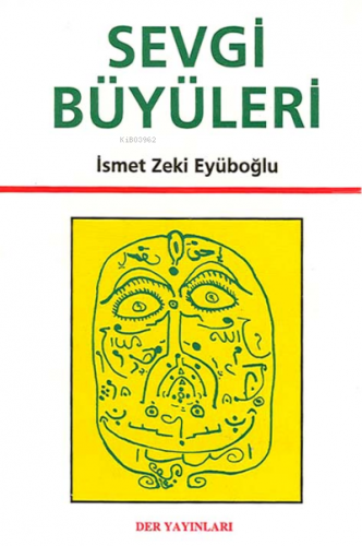 Sevgi Büyüleri - Kitapiks.com