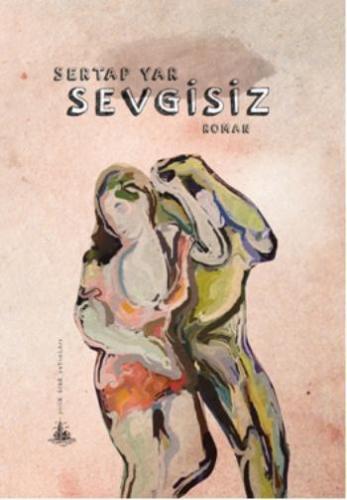 Sevgisiz - Kitapiks.com