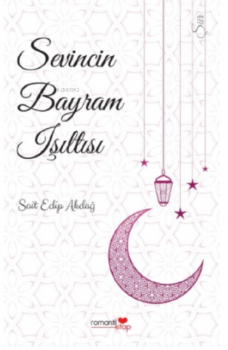 Sevincin Bayram Işıltısı