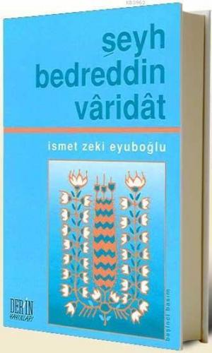 Şeyh Bedrettin Varidat - Kitapiks.com