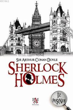 Sherlock Holmes İz Peşinde - Kitapiks.com