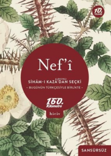 Siham-ı Kaza'dan Seçki - Bugünün Türkçesiyle Birlikte Sansürsüz - Kita