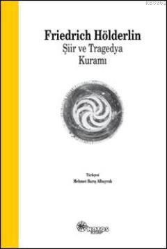 Şiir ve Tragedya Kuramı - Kitapiks.com