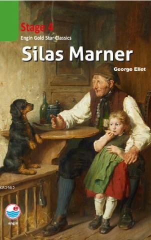 Silas Marner CD'siz (Stage 4); Silas Marner Stage 4 - Kitapiks.com