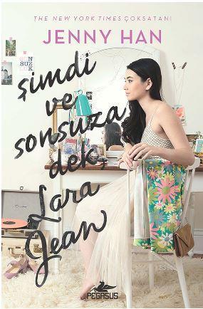 Şimdi ve Sonsuza Dek Lara Jean (Ciltli) - Kitapiks.com