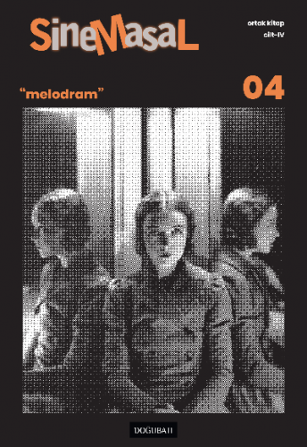 Sinemasal 04 "Melodram" - Kitapiks.com