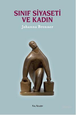 Sınıf Siyaseti ve Kadın - Kitapiks.com