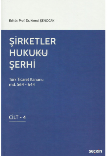 Şirketler Hukuku Şerhi - Kitapiks.com