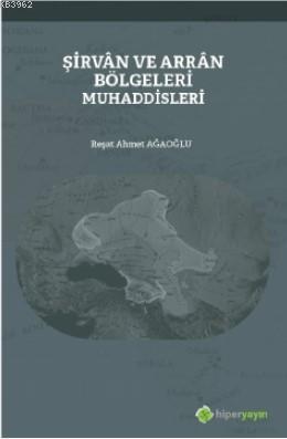 Şirvân ve Arrân Bölgeleri Muhaddisleri