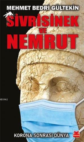 Sivrisinek ve Nemrut - Korona Sonrası Dünya - Kitapiks.com