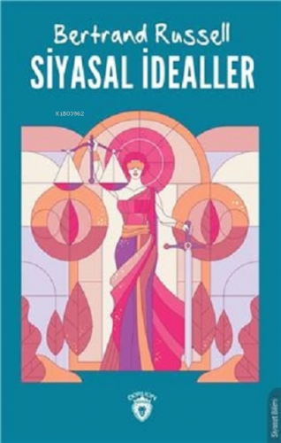 Siyasal İdealler - Kitapiks.com