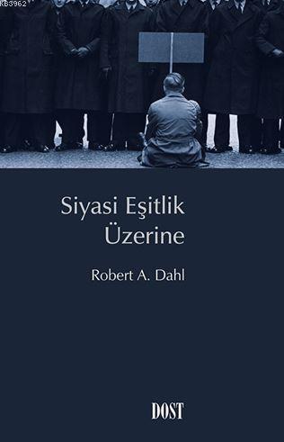 Siyasi Eşitlik Üzerine - Kitapiks.com