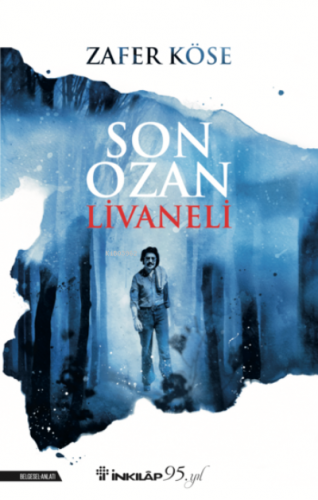 Son Ozan Livaneli - Kitapiks.com