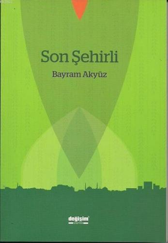 Son Şehirli - Kitapiks.com